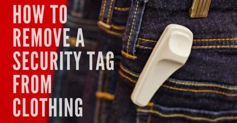 clothes without rf tags|clothing store security tag removal.